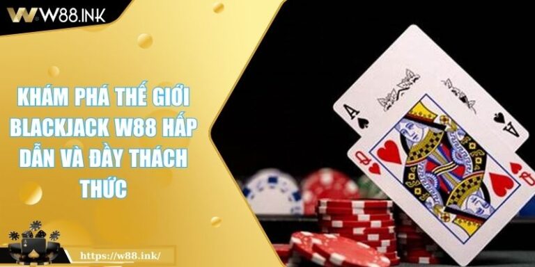 Blackjack W88